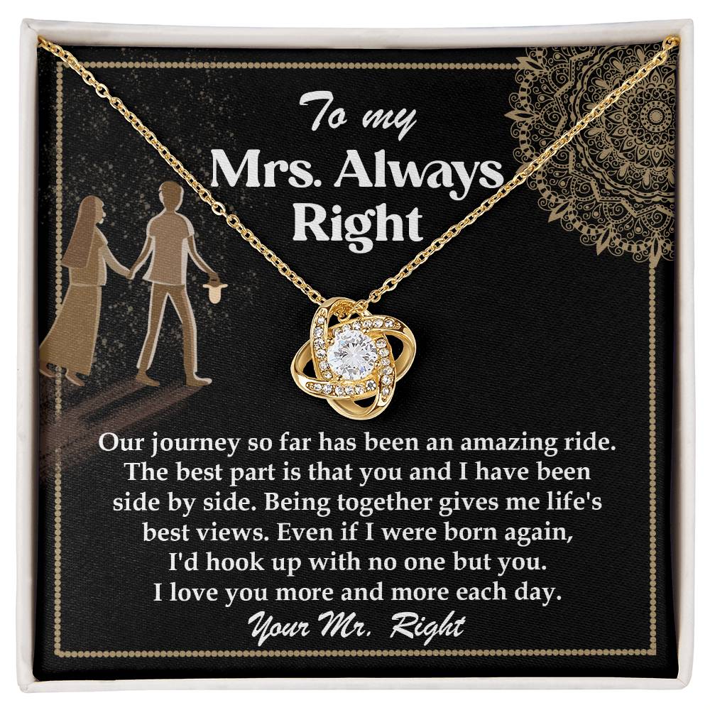 To My Mrs. Always Right – Love Knot Necklace