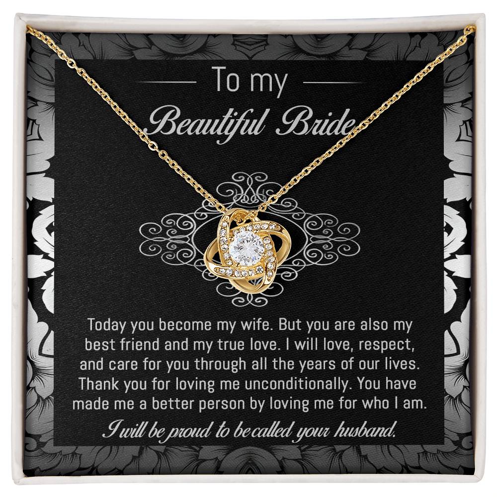 To My Beautiful Bride - Love Knot Necklace