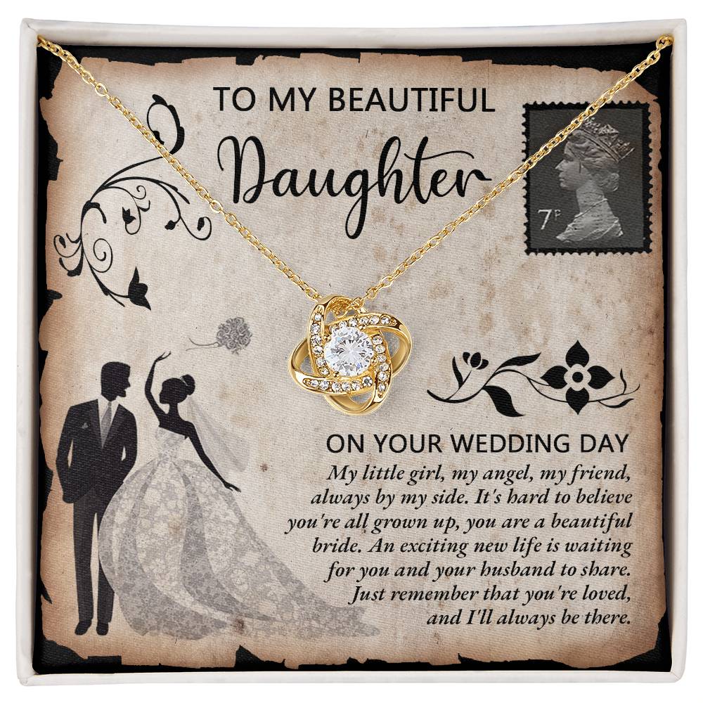 To My Beautiful Daughter – Love Knot Necklace