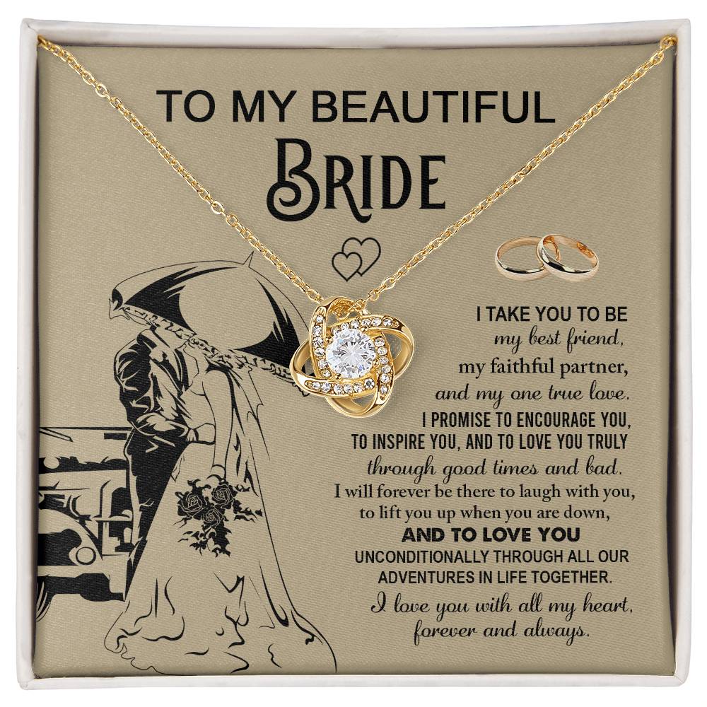 To My Beautiful Bride – Love Knot Necklace