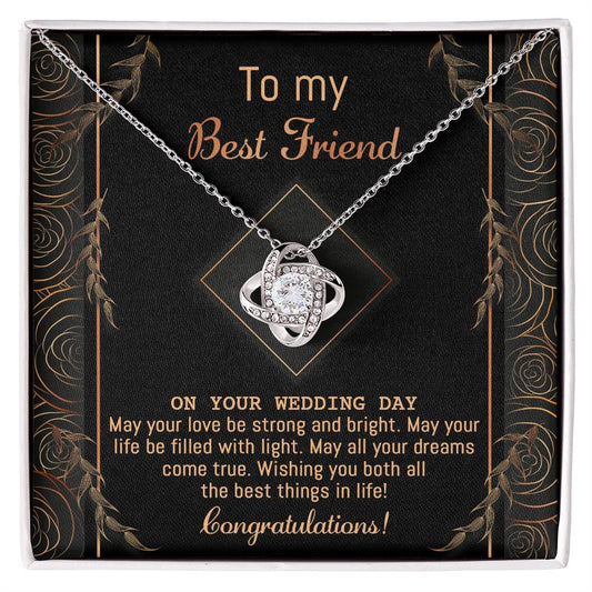 To my Best Friend Love Knot Necklace