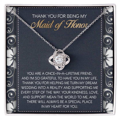 To My Maid of Honor - Love Knot Necklace